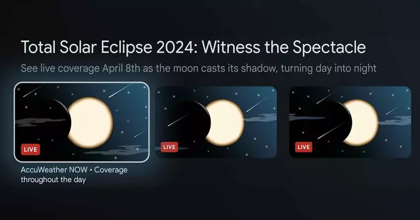 Google TV zendt gratis de beste plekken uit om de zonsverduistering te zien