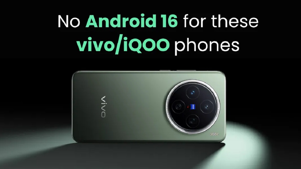 Vivo- en iQOO-apparaten die Android 16 niet zullen zien: volledige lijst Welke Vivo- en iQOO-modellen blijven zonder een update naar Android 16