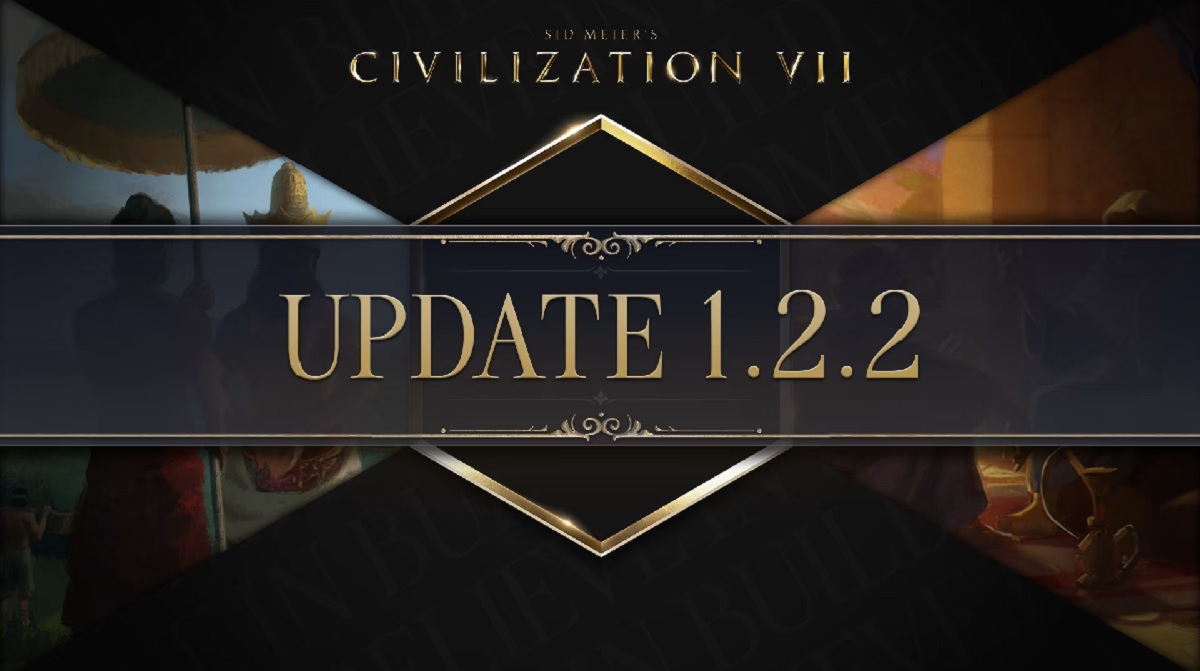 Civilisation VII is bijgewerkt naar versie 1.2.2: Alles wat je moet weten over de laatste patch Patch 1.2.2 voor Civilisation VII: Ontwikkelaars verhelpen bugs en maken verbeteringen